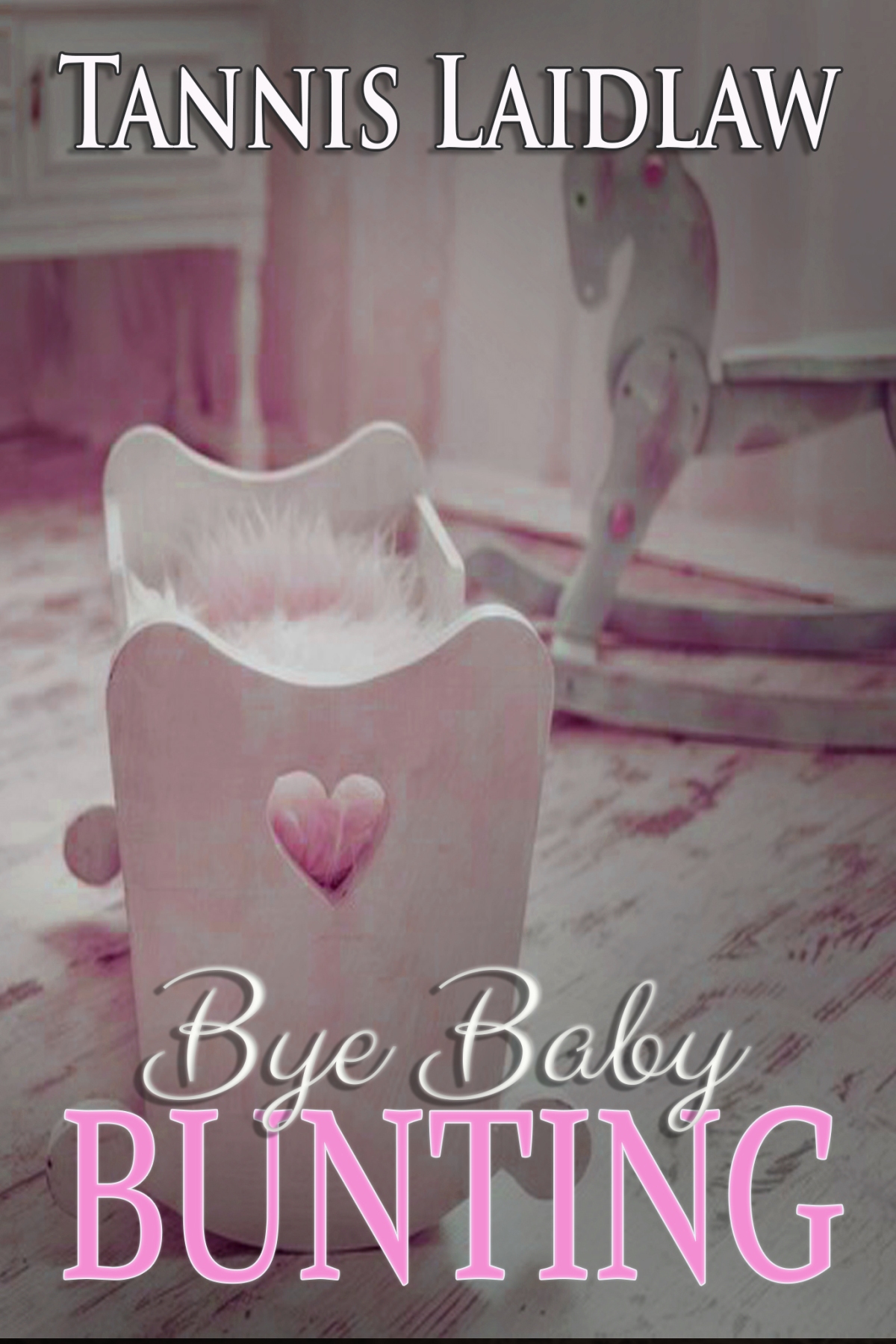 #BlogTour #Review Bye Baby Bunting by Tannis Laidlaw
