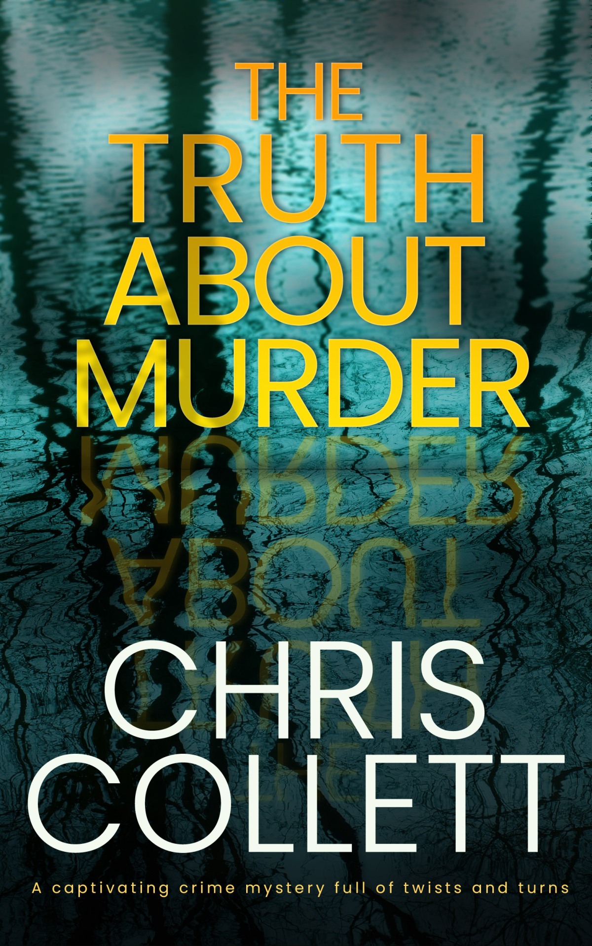 #BlogTour #Review The Truth About Murder by Chris Collett @JoffeBooks @crime_crow