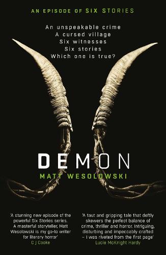Demon by Matt Wesolowski @OrendaBooks @ConcreteKraken #BookReview